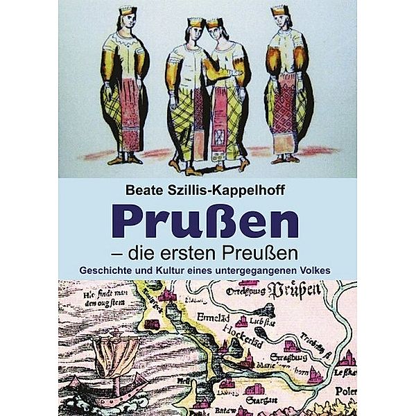 Prußen - die ersten Preußen, Beate Szillis-Kappelhoff