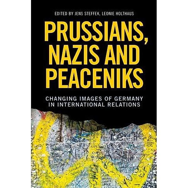 Prussians, Nazis and Peaceniks