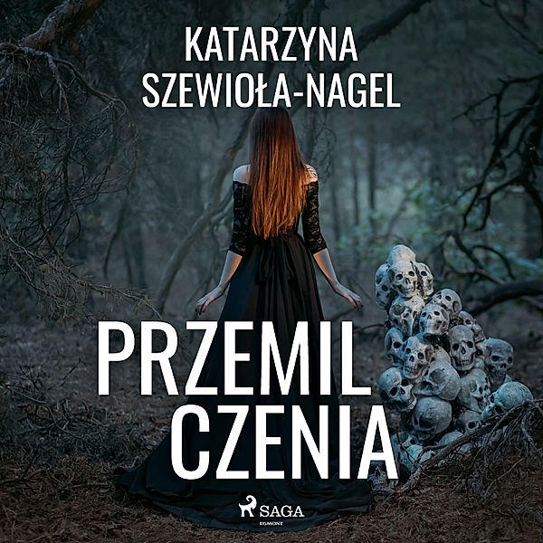 Przemilczenia, Katarzyna Szewioła-Nagel