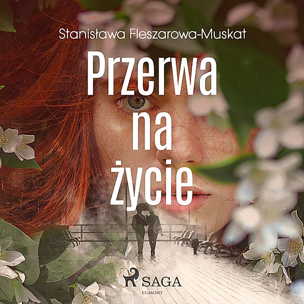 Przerwa na życie, Stanisława Fleszarowa-Muskat