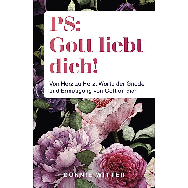 PS: Gott liebt dich!, Connie Witter