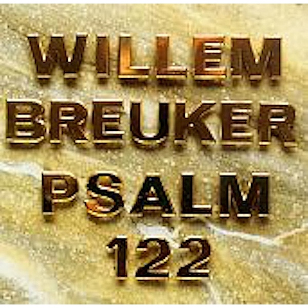 Psalm 122, Willem-Kollektief Breuker