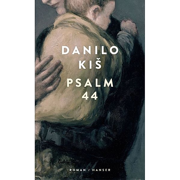 Psalm 44, Danilo Kis