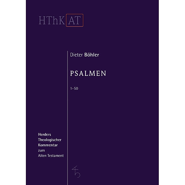 Psalmen 1 - 50, Dieter Böhler