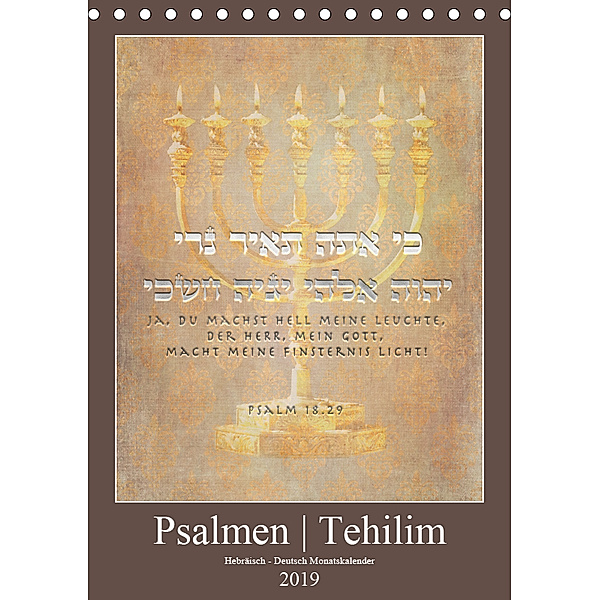 Psalmen Tehilim Hebräisch - Deutsch (Tischkalender 2019 DIN A5 hoch), Marena Camadini