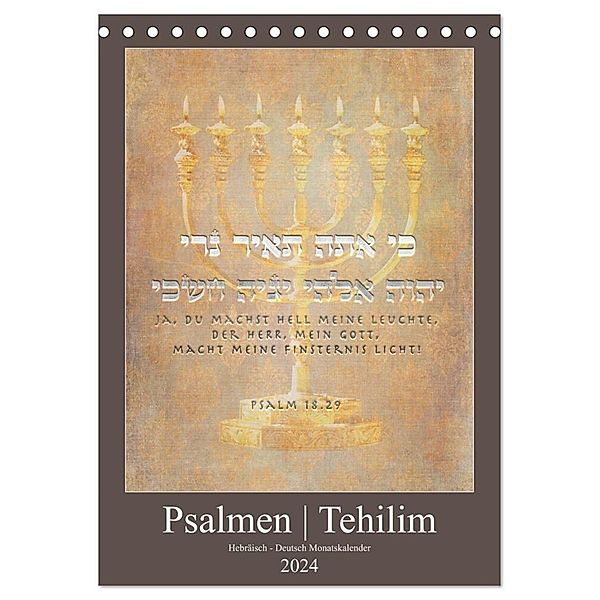Psalmen Tehilim Hebräisch - Deutsch (Tischkalender 2024 DIN A5 hoch), CALVENDO Monatskalender, Kavodedition Switzerland. Marena Camadini