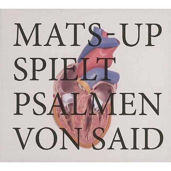 Psalmen Von Said, Mats-Up