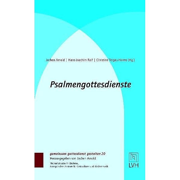 Psalmengottesdienste zum Kirchenjahr