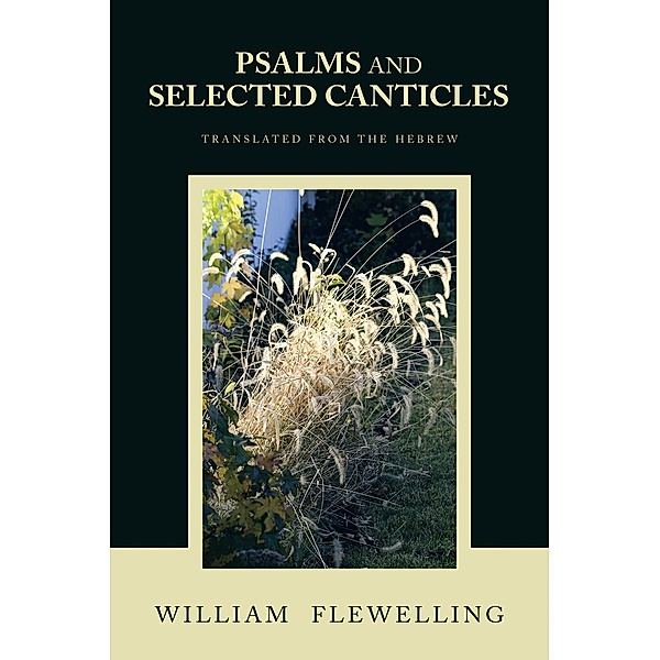 Psalms and Selected Canticles, William Flewelling