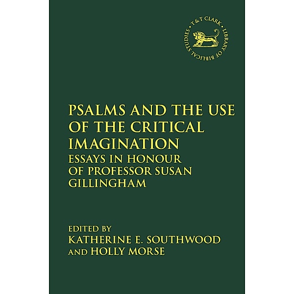 Psalms and the Use of the Critical Imagination