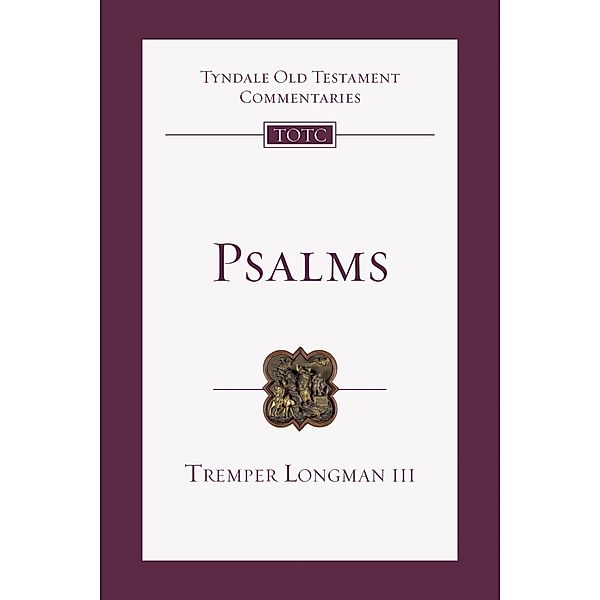 Psalms / IVP Academic, Tremper Longman III