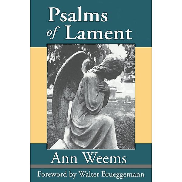 Psalms of Lament, Ann Weems