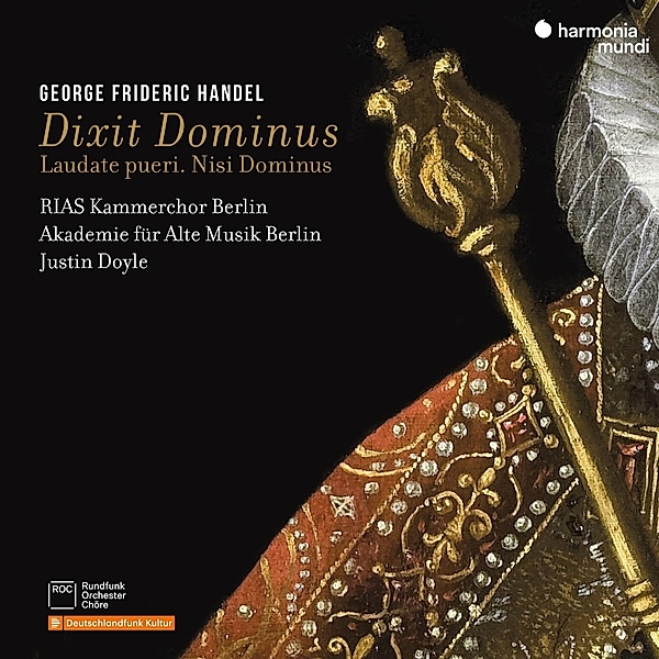 Psalms (Roma,1707): Dixit Dominus/Nisi Dominus/Lau, RIAS Kammerchor, Akademie für Alte Musik Berlin, Justin Doyle