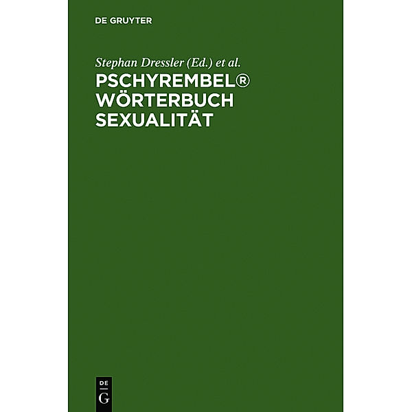 Pschyrembel Wörterbuch Sexualität, Stephan Dressler