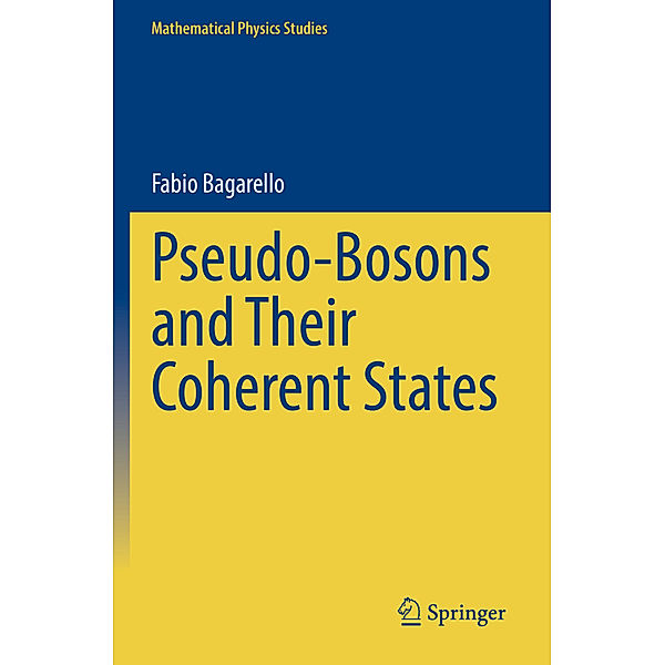 Pseudo-Bosons and Their Coherent States, Fabio Bagarello