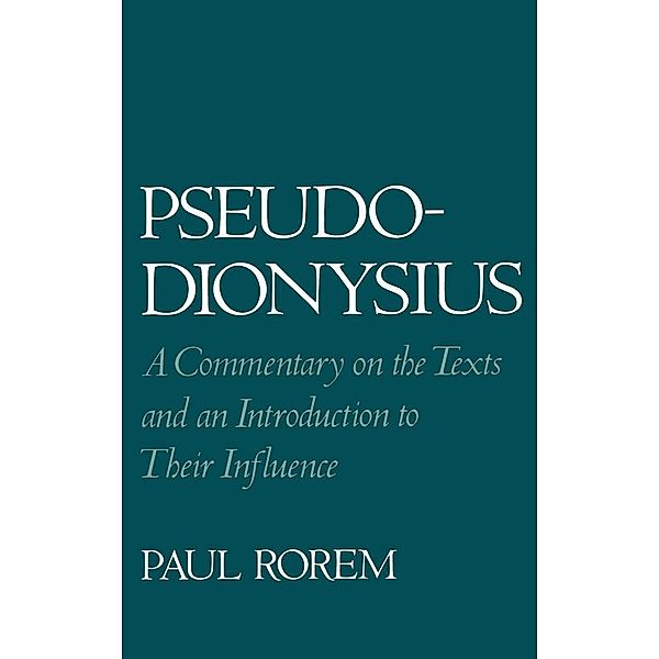 Pseudo-Dionysius, Paul Rorem