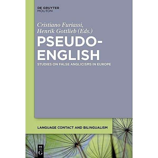 Pseudo-English / Language Contact and Bilingualism Bd.9
