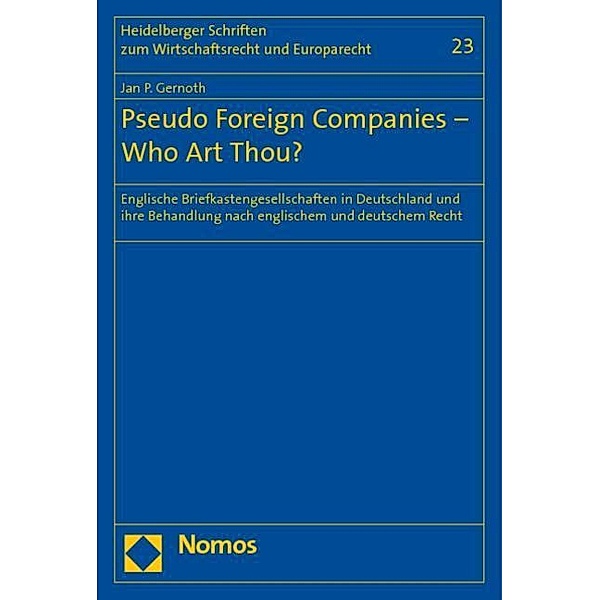 Pseudo Foreign Companies - Who Art Thou?, Jan P. Gernoth