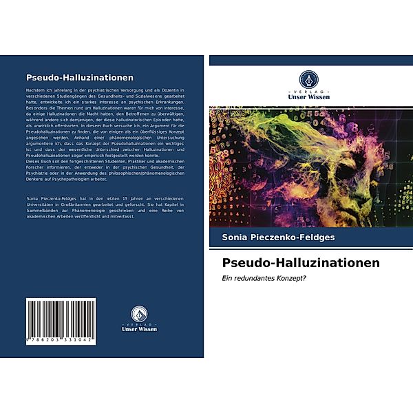 Pseudo-Halluzinationen, Sonia Pieczenko-Feldges