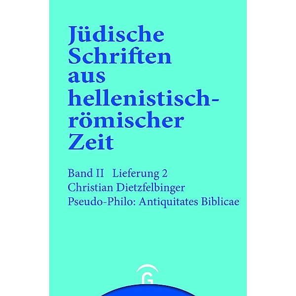 Pseudo-Philo: Antiquitates Biblicae (Liber Antiquitatum Biblicarum), Christian Dietzfelbinger