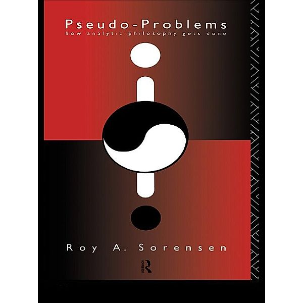 Pseudo-Problems, Roy A. Sorensen