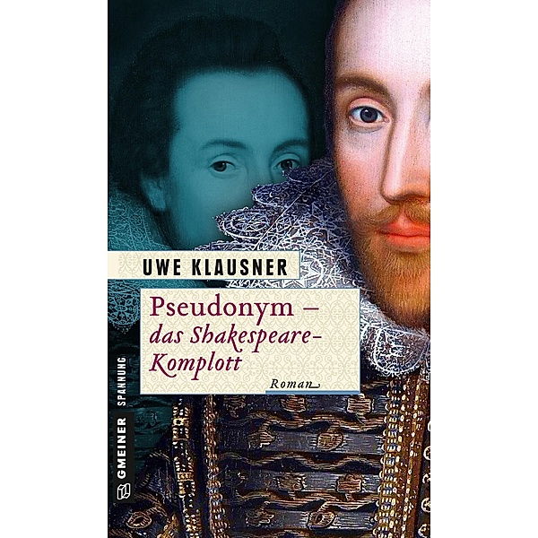 Pseudonym - Das Shakespeare-Komplott / Clayton Percival Bd.1, Uwe Klausner