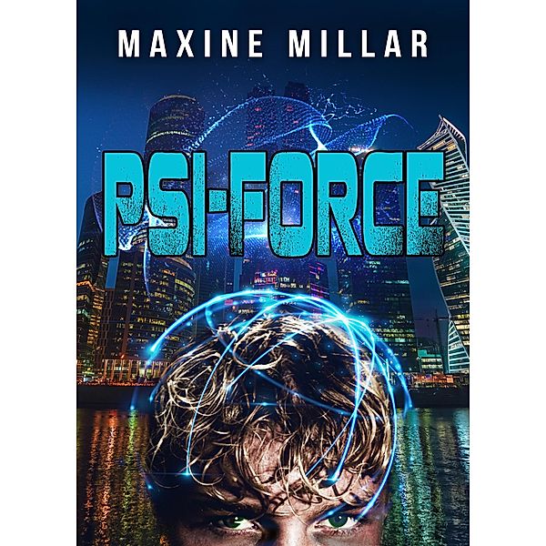 Psi Force (Psi-ghted, #3) / Psi-ghted, Maxine Millar