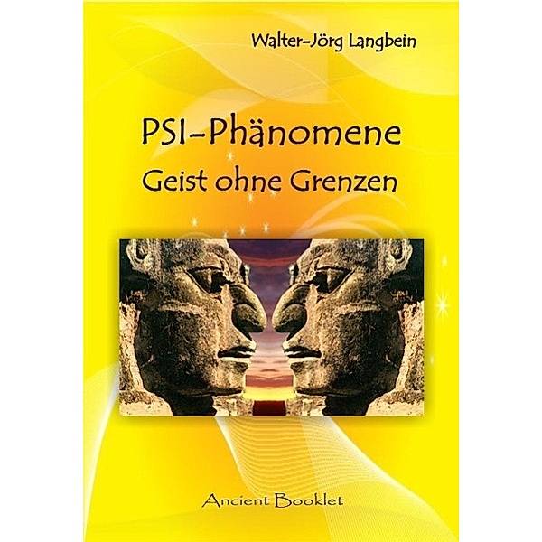 PSI-Phänomene / Ancient Mail, Walter-Jörg Langbein