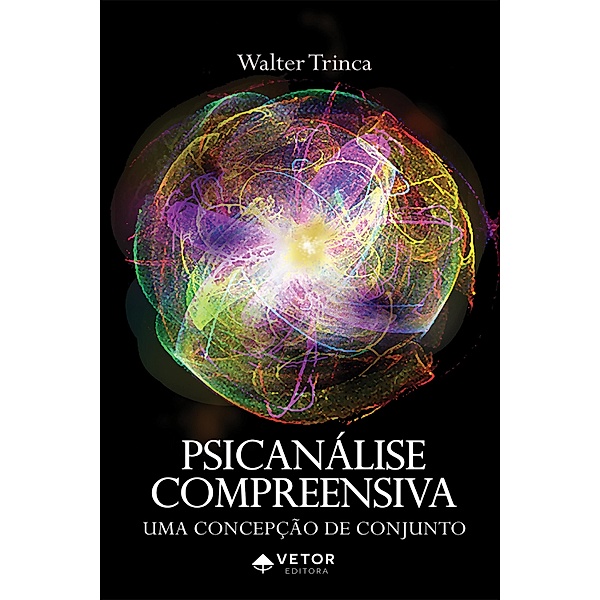 Psicanálise compreensiva, Walter Trinca