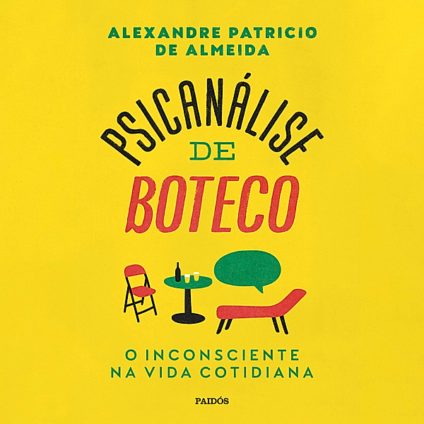 Psicanálise de boteco, Alexandre Patricio de Almeida