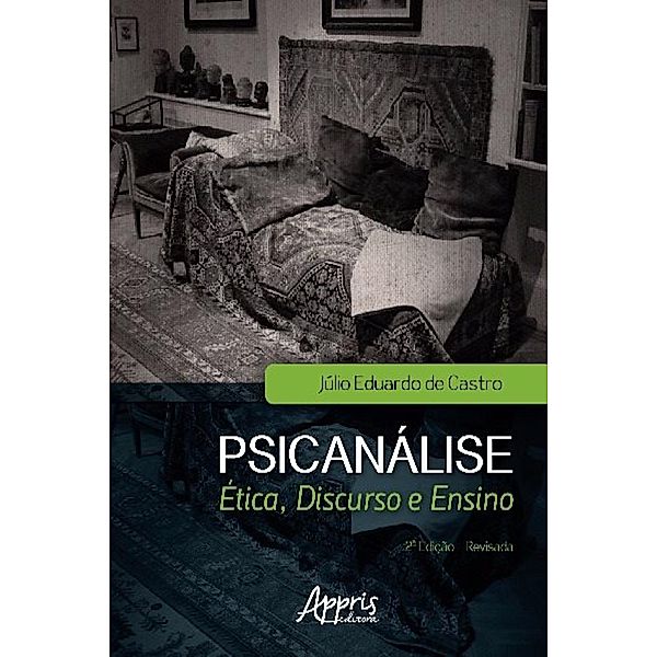 Psicanálise / Educação e Pedagogia, Júlio Eduardo de Castro