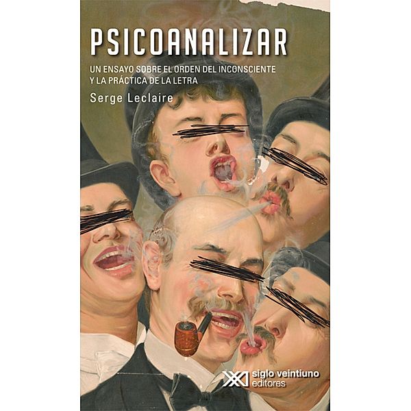 Psicoanalizar / Psicología y psicoanálisis, Leclaire Serge