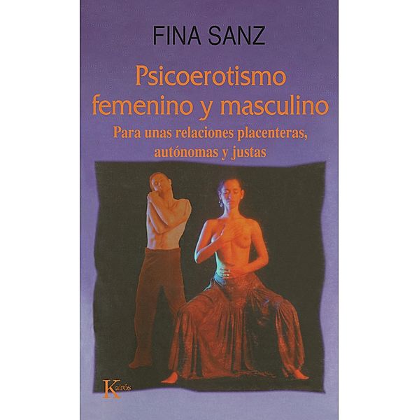 Psicoerotismo femenino y masculino / Psicología, Fina Sanz