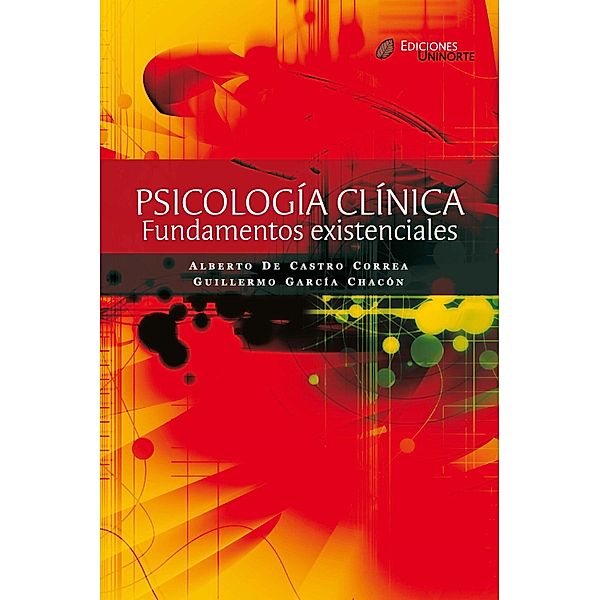 Psicología clínica, Alberto de Castro Correa, Guillermo García Chacón
