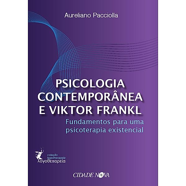 Psicologia contemporânea e Viktor Frankl, Aureliano Pacciolla