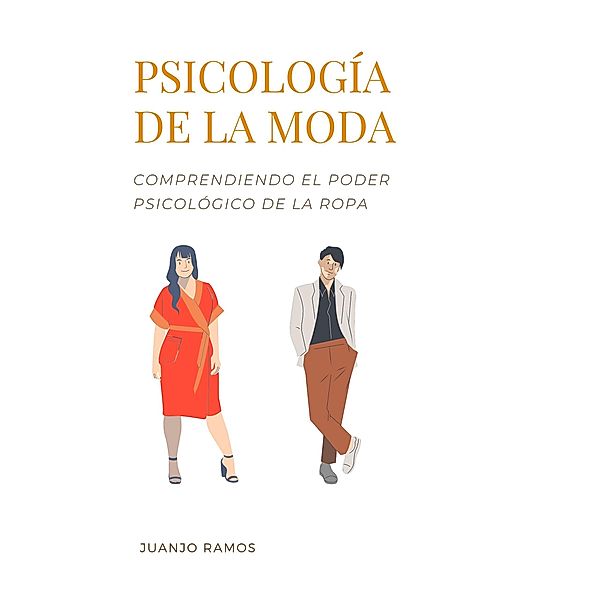 Psicología de la moda, Juanjo Ramos