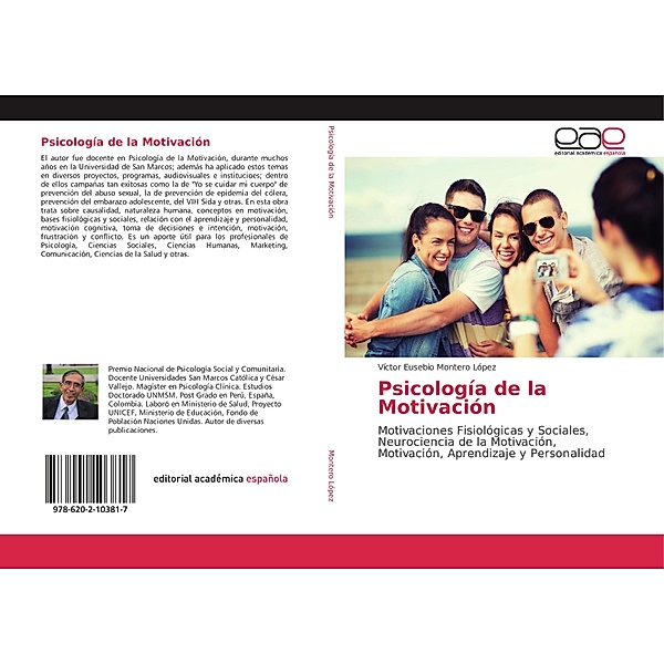 Psicología de la Motivación, Víctor Eusebio Montero López