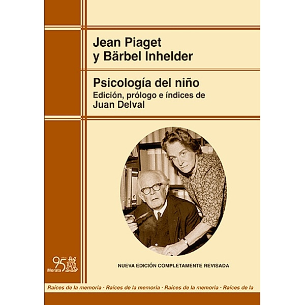 Psicología del niño (ed. renovada), Jean Piaget, Bärbel Inhelder