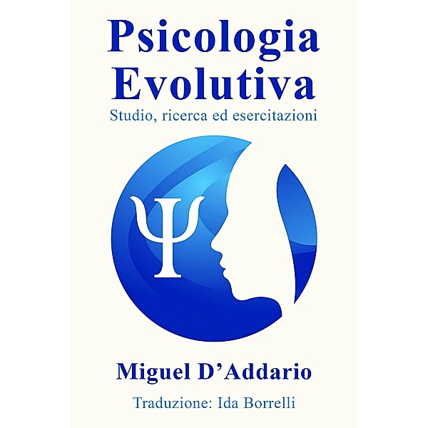 Psicologia Evolutiva, Miguel D'Addario
