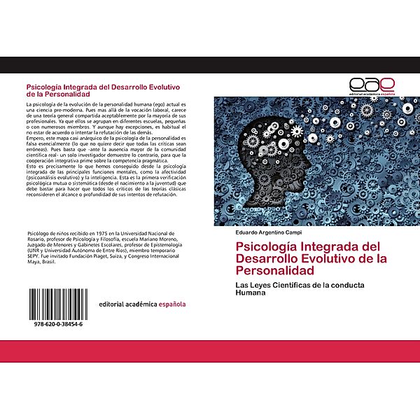 Psicología Integrada del Desarrollo Evolutivo de la Personalidad, Eduardo Argentino Campi