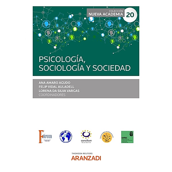 Psicología, sociología y sociedad / Estudios, Ana Amaro Agudo, Felip Vidal Auladell, Lorena Da Silva Vargas