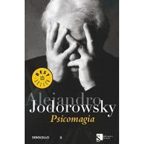 Psicomagia, Alejandro Jodorowsky