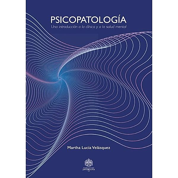 Psicopatología, Martha Lucía Velásquez Lasprilla