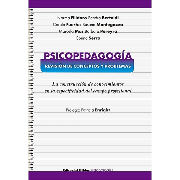 Psicopedagogía: revisión de conceptos y problemas / Metodologías, Norma Filidoro, Sandra Bertoldi