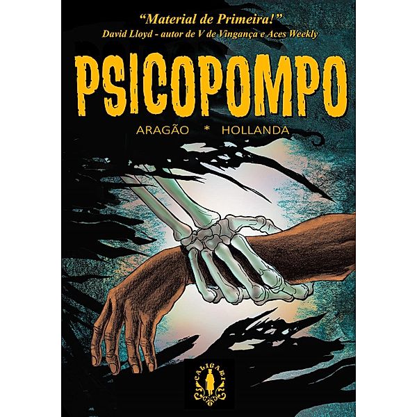 Psicopompo, Octavio Aragão, Carlos Hollanda