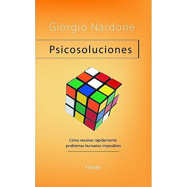 Psicosoluciones / Problem Solving, Giorgio Nardone