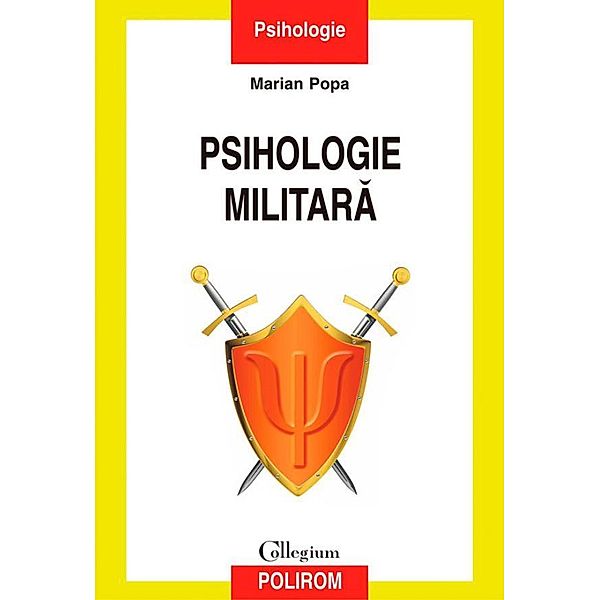 Psihologie militara / Collegium, Popa Marian