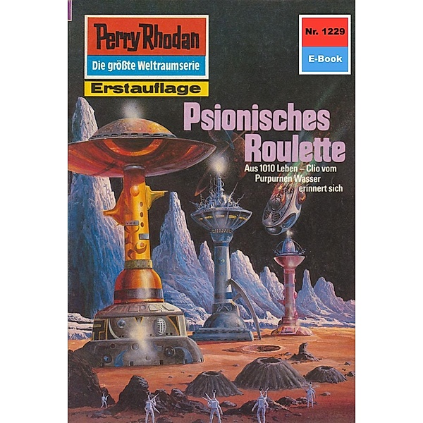 Psionisches Roulette (Heftroman) / Perry Rhodan-Zyklus Chronofossilien - Vironauten Bd.1229, Ernst Vlcek