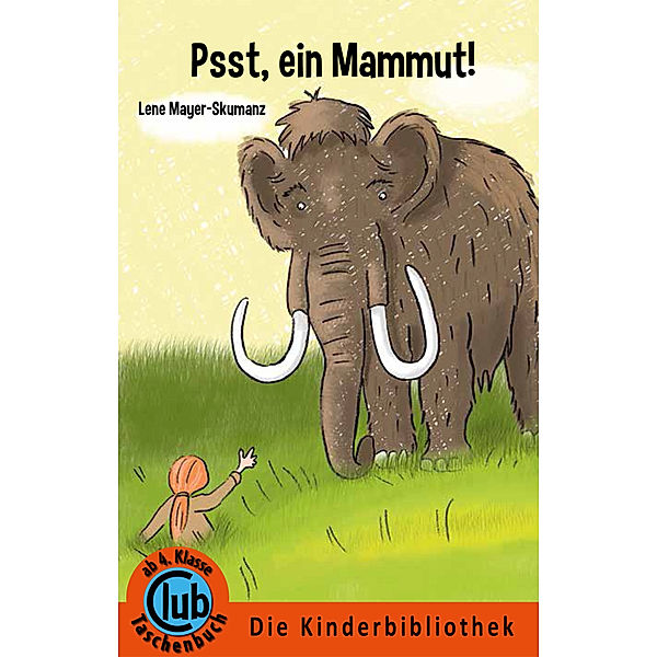 Psst - ein Mammut!, Lene Mayer-skumanz