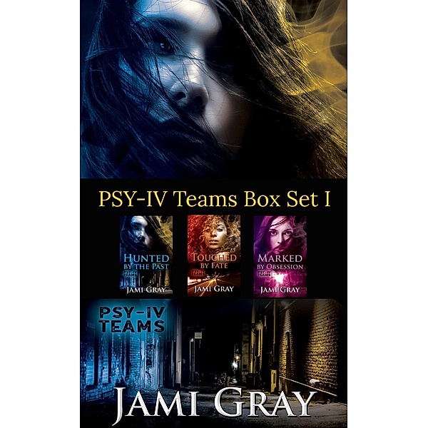PSY-IV Teams Box Set I (Books 1-3) / PSY-IV Teams, Jami Gray